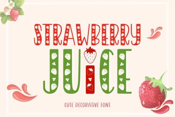 Adding a Touch of Sweetness: A Comprehensive Guide to the Strawberry Juice Font