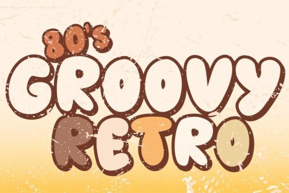 Is 80s Groovy Retro the Right Font for Your Next Design Project?