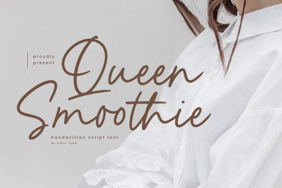 Queen Smoothie: Elevate Your Typography