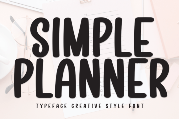 Simple Planner: An Exquisite Font for Modern Creations