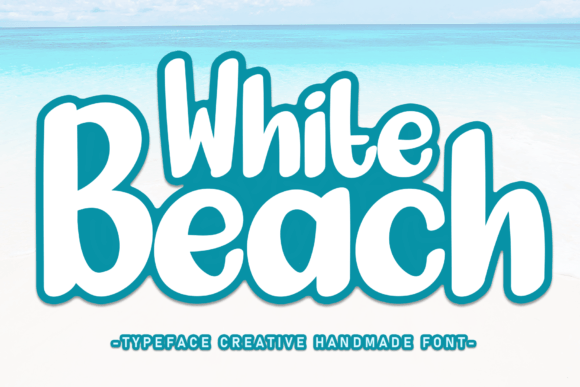 The Timeless Elegance of White Beach: A Deep Dive into a Modern Calligraphic Font